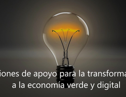 Acciones de apoyo para la transformación a la economía verde y digital